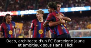 Deco, architecte d&rsquo;un FC Barcelone jeune et ambitieux sous Hansi Flick