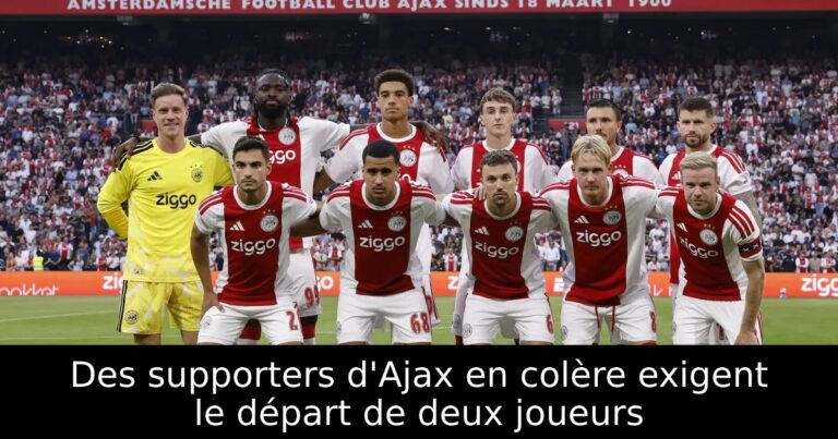 Des supporters d'Ajax en colère exigent le départ de deux joueurs