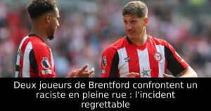 Deux joueurs de Brentford confrontent un raciste en pleine rue : l&rsquo;incident regrettable