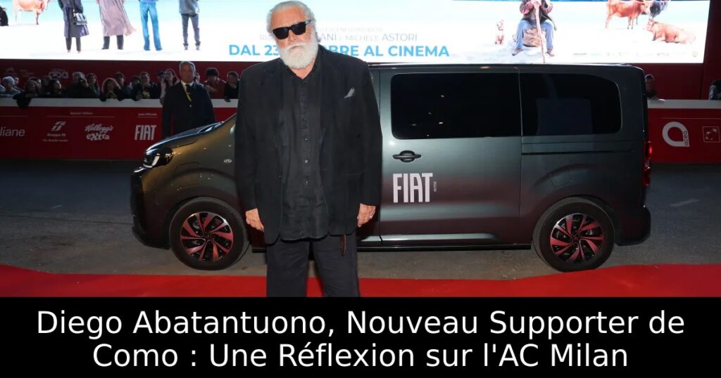 Diego Abatantuono, Nouveau Supporter de Como : Une Réflexion sur l&rsquo;AC Milan