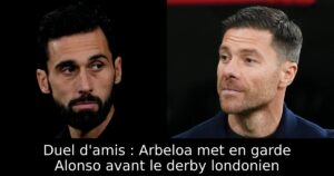 Duel d&rsquo;amis : Arbeloa met en garde Alonso avant le derby londonien