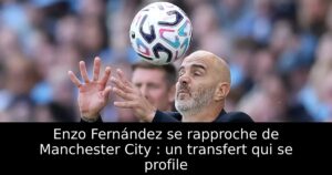 Enzo Fernández se rapproche de Manchester City : un transfert qui se profile