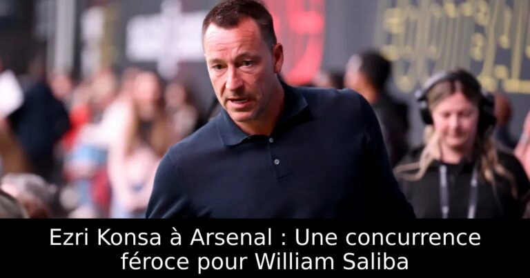 Ezri Konsa à Arsenal : Une concurrence féroce pour William Saliba