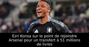 Ezri Konsa sur le point de rejoindre Arsenal pour un transfert à 51 millions de livres