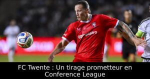 FC Twente : Un tirage prometteur en Conference League