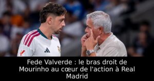 Fede Valverde : le bras droit de Mourinho au cœur de l&rsquo;action à Real Madrid
