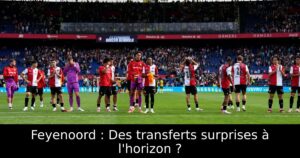 Feyenoord : Des transferts surprises à l&rsquo;horizon ?