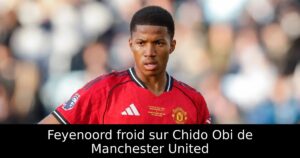 Feyenoord froid sur Chido Obi de Manchester United