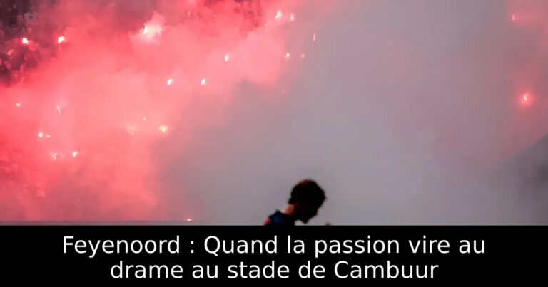 Feyenoord : Quand la passion vire au drame au stade de Cambuur