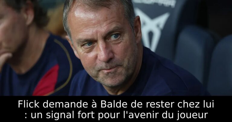 Flick demande à Balde de rester chez lui : un signal fort pour l'avenir du joueur