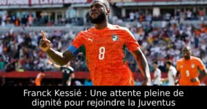 Franck Kessié : Une attente pleine de dignité pour rejoindre la Juventus