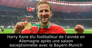 Harry Kane élu footballeur de l&rsquo;année en Allemagne après une saison exceptionnelle avec le Bayern Munich