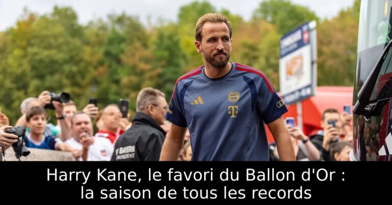 Harry Kane, le favori du Ballon d'Or : la saison de tous les records