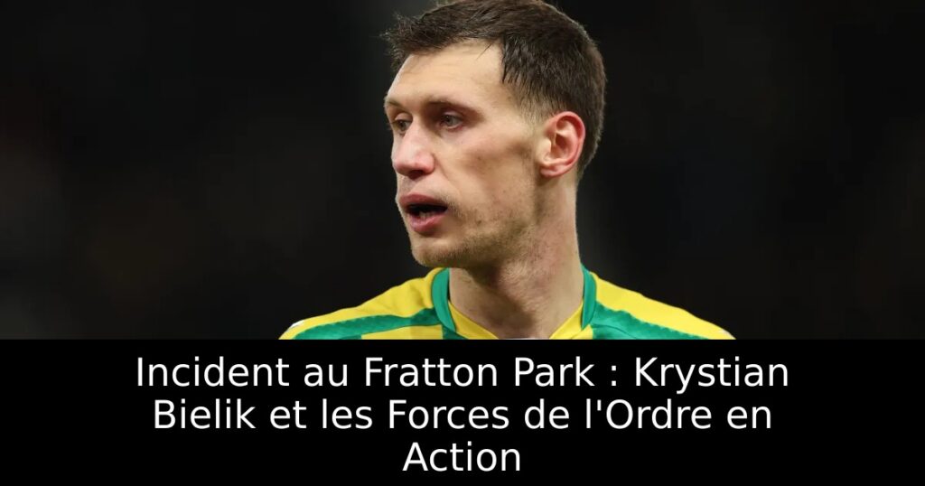 Incident au Fratton Park : Krystian Bielik et les Forces de l&rsquo;Ordre en Action