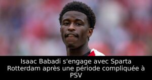 Isaac Babadi s&rsquo;engage avec Sparta Rotterdam après une période compliquée à PSV