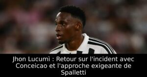 Jhon Lucumì : Retour sur l&rsquo;incident avec Conceicao et l&rsquo;approche exigeante de Spalletti