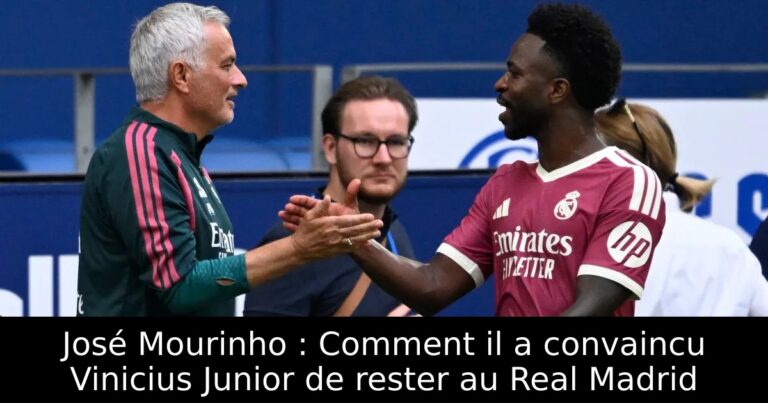 José Mourinho : Comment il a convaincu Vinicius Junior de rester au Real Madrid