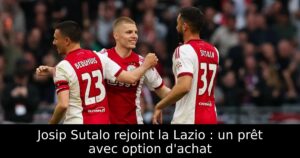 Josip Sutalo rejoint la Lazio : un prêt avec option d&rsquo;achat