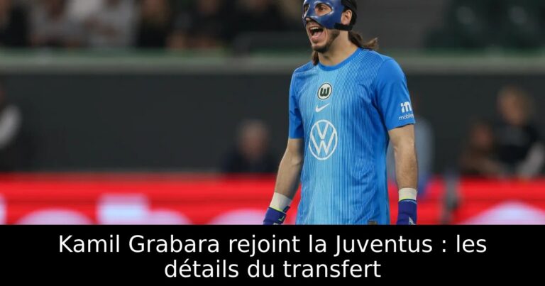 Kamil Grabara rejoint la Juventus : les détails du transfert