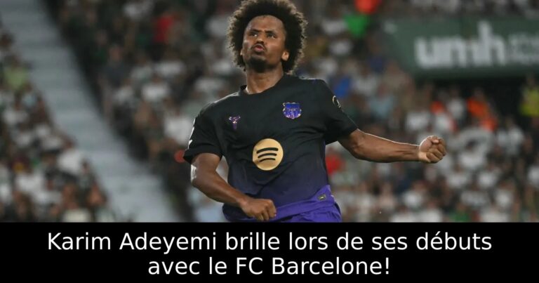 Karim Adeyemi brille lors de ses débuts avec le FC Barcelone!