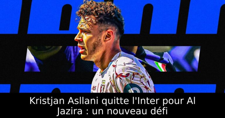 Kristjan Asllani quitte l'Inter pour Al Jazira : un nouveau défi