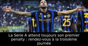 La Serie A attend toujours son premier penalty : rendez-vous à la troisième journée