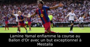 Lamine Yamal enflamme la course au Ballon d&rsquo;Or avec un but exceptionnel à Mestalla