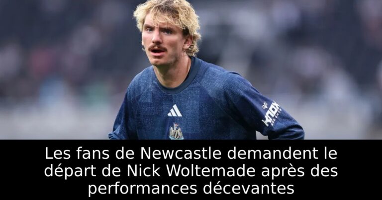Les fans de Newcastle demandent le départ de Nick Woltemade après des performances décevantes