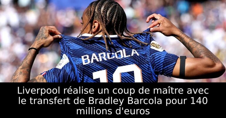 Liverpool réalise un coup de maître avec le transfert de Bradley Barcola pour 140 millions d'euros