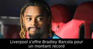 Liverpool s&rsquo;offre Bradley Barcola pour un montant record