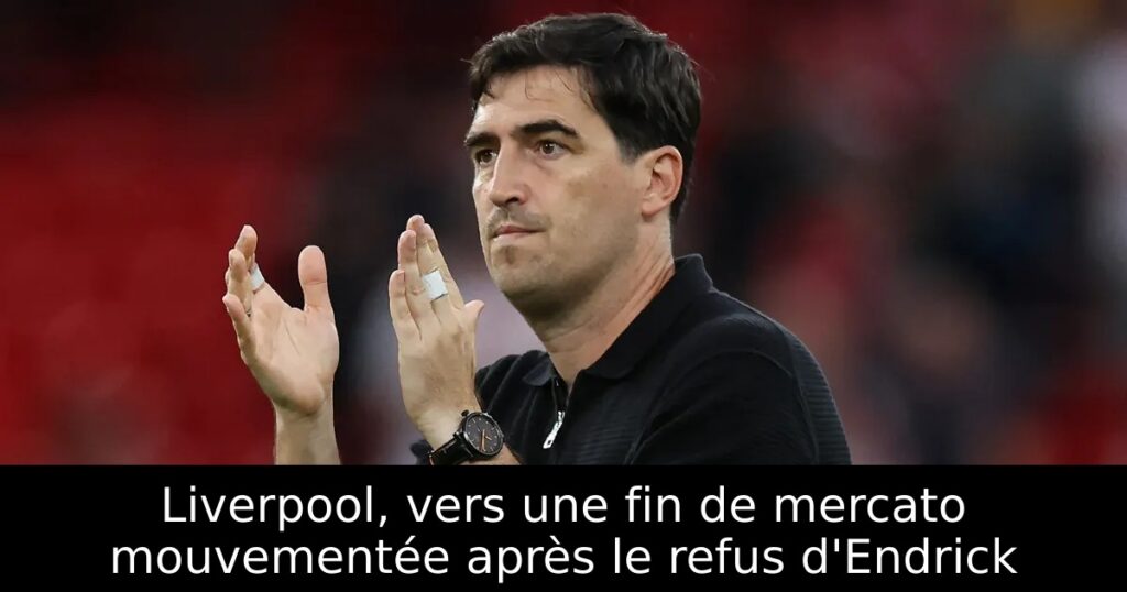 Liverpool, vers une fin de mercato mouvementée après le refus d&rsquo;Endrick