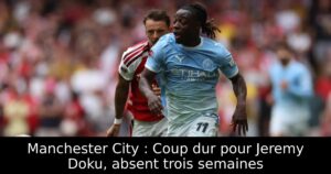 Manchester City : Coup dur pour Jeremy Doku, absent trois semaines