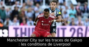 Manchester City sur les traces de Gakpo : les conditions de Liverpool