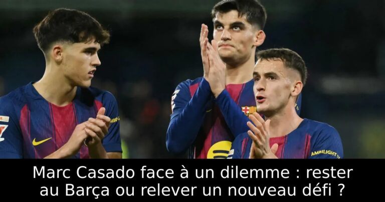 Marc Casado face à un dilemme : rester au Barça ou relever un nouveau défi ?