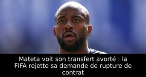 Mateta voit son transfert avorté : la FIFA rejette sa demande de rupture de contrat