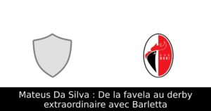 Mateus Da Silva : De la favela au derby extraordinaire avec Barletta