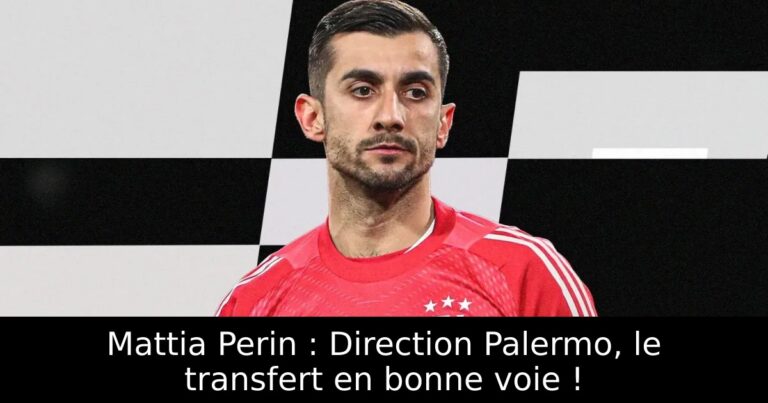 Mattia Perin : Direction Palermo, le transfert en bonne voie !