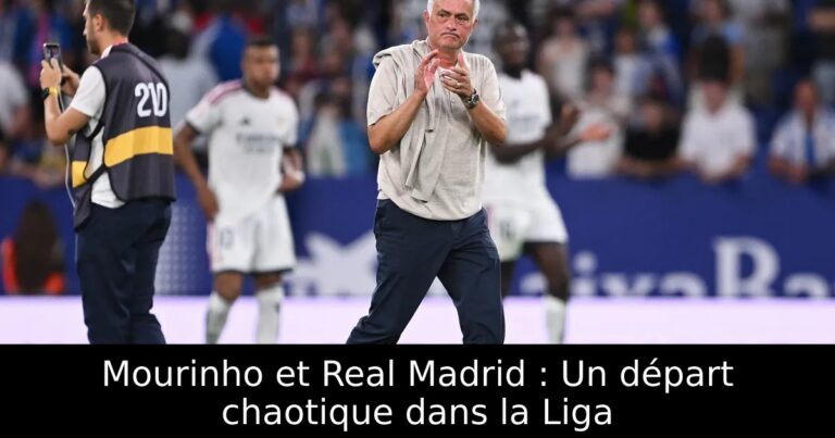 Mourinho et Real Madrid : Un départ chaotique dans la Liga