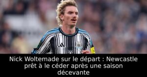 Nick Woltemade sur le départ : Newcastle prêt à le céder après une saison décevante
