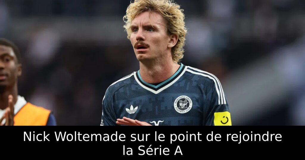 Nick Woltemade sur le point de rejoindre la Série A