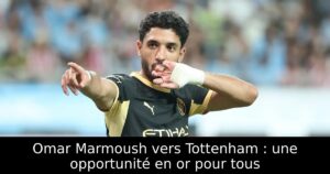 Omar Marmoush vers Tottenham : une opportunité en or pour tous