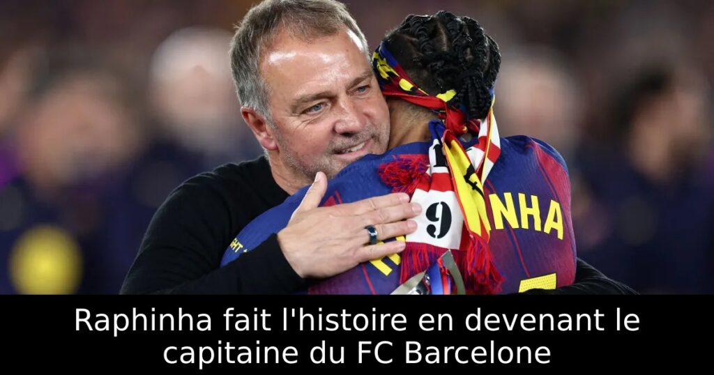Raphinha fait l&rsquo;histoire en devenant le capitaine du FC Barcelone