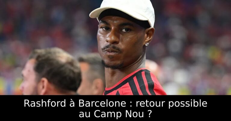 Rashford à Barcelone : retour possible au Camp Nou ?