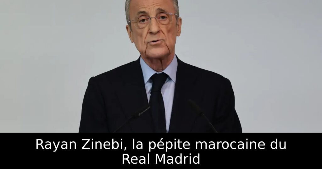 Rayan Zinebi, la pépite marocaine du Real Madrid