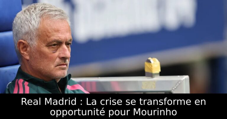 Real Madrid : La crise se transforme en opportunité pour Mourinho