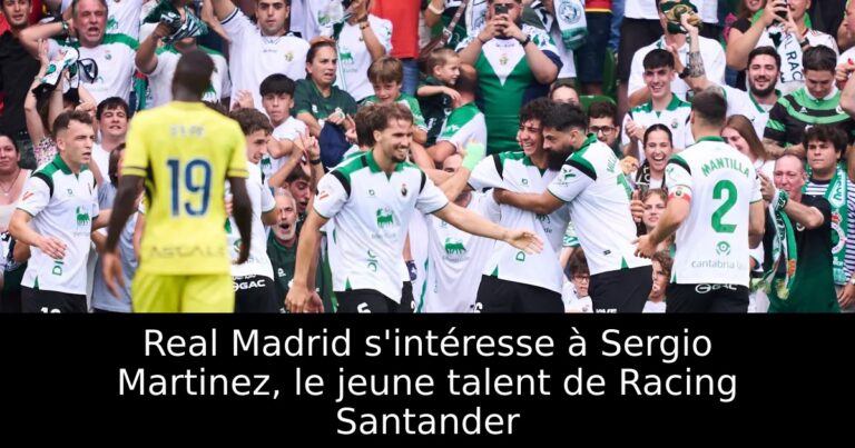 Real Madrid s'intéresse à Sergio Martinez, le jeune talent de Racing Santander
