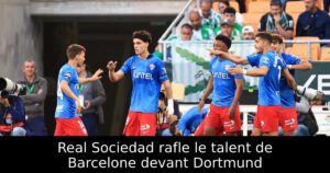 Real Sociedad rafle le talent de Barcelone devant Dortmund