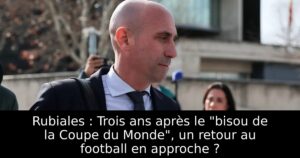 Rubiales : Trois ans après le « bisou de la Coupe du Monde », un retour au football en approche ?