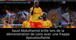 Saud Abdulhamid brille lors de la démonstration de Lens avec une frappe époustouflante