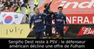 Sergiño Dest reste à PSV : le défenseur américain décline une offre de Fulham